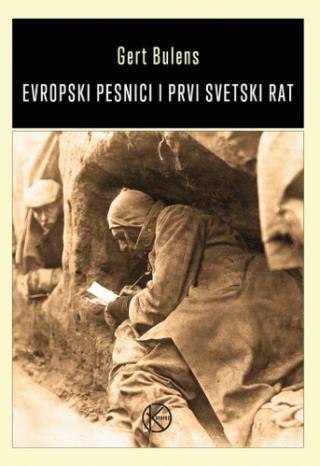 evropski pesnici i prvi svetski rat gert bulens 