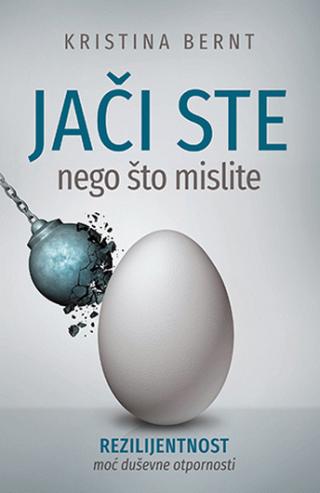 jači ste nego što mislite kristina bernt 