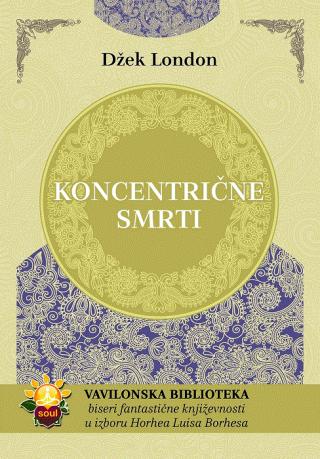 koncentrične smrti dzek london 