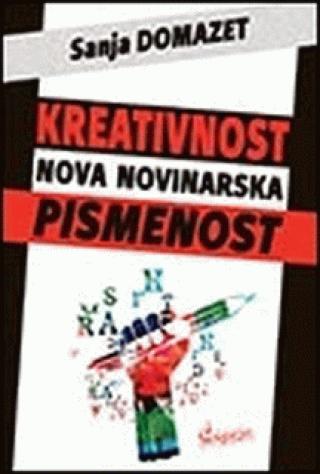 kreativnost nova novinarska pismenost sanja domazet 