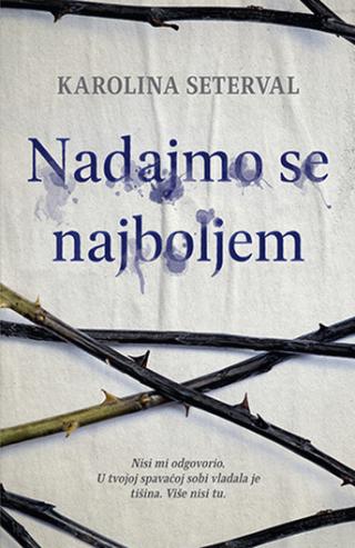 nadajmo se najboljem karolina seterval 