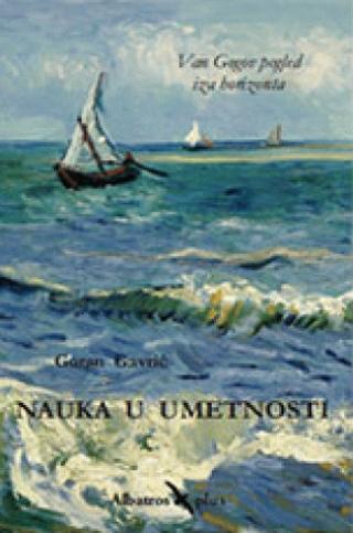 nauka u umetnosti goran gavrić 