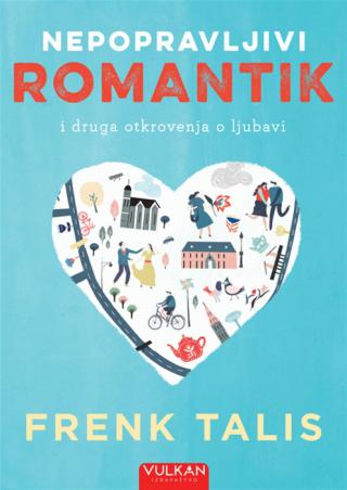 nepopravljivi romantik frank talis 