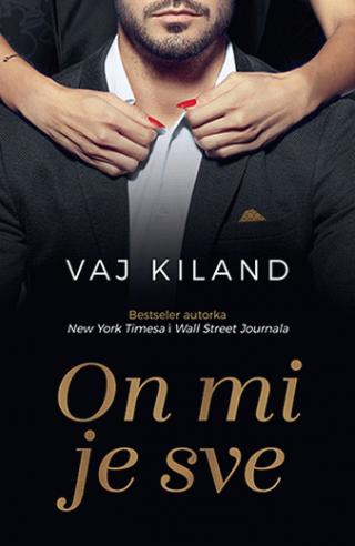 on mi je sve vaj kiland 
