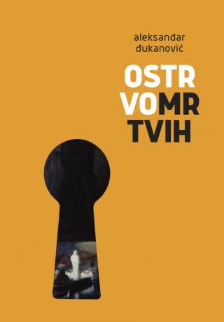 ostrvo mrtvih aleksandar đukanović 