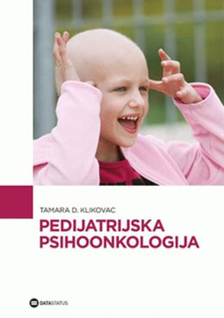 pedijatrijska psihoonkologija tamara klikovac 