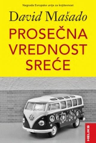 prosečna vrednost sreće david mašado 
