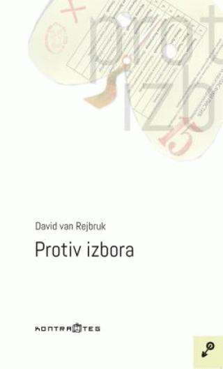 protiv izbora david van rejbruk 
