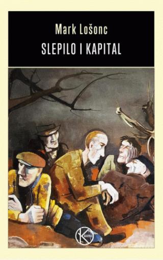 slepilo i kapital mark lošonc 