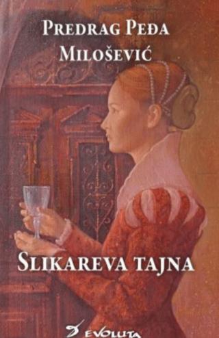 slikareva tajna predrag milošević 
