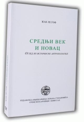 srednji vek i novac žak le gof 