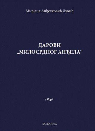 darovi milosrdnog anđela mirjana anđelković lukić 