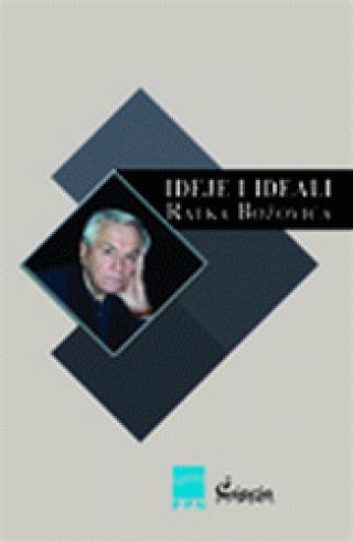 ideje i ideali ratka božovića slaviša orlović 