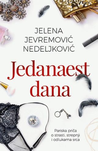 jedanaest dana jelena jevremović nedeljković 