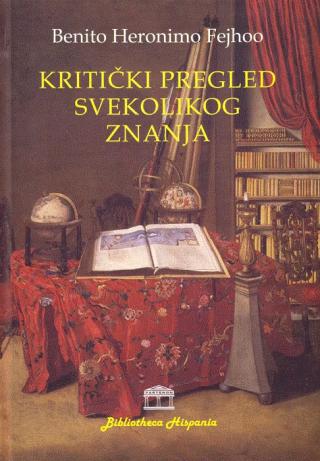 kritički pregled svekolikog znanja benito heronimo fejhoo 