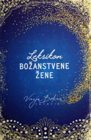 leksikon božanstvene žene vanja bokun popović 