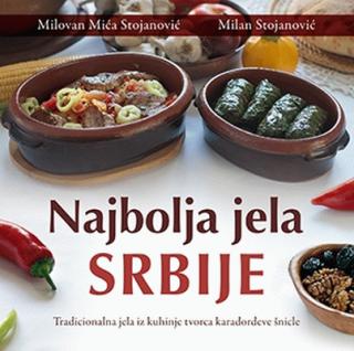 najbolja jela srbije milan stojanović milovan mića stojanović 