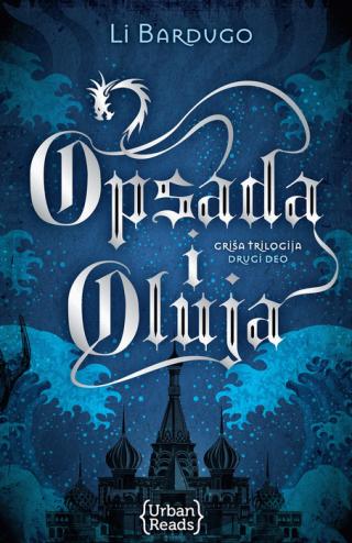 opsada i oluja griša trilogija 2 li bardugo 