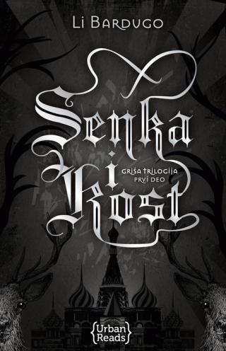 senka i kost griša trilogija 1 li bardugo 