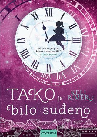 tako je bilo suđeno keli rimer 