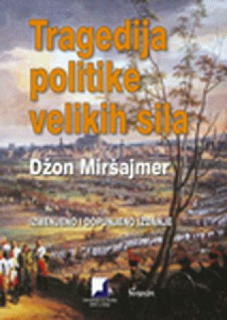 tragedija politike velikih sila džon miršajmer 
