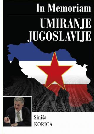 umiranje jugoslavije siniša korica 