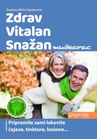 zdrav, vitalan, snažan muškarac snežana ognjenović 