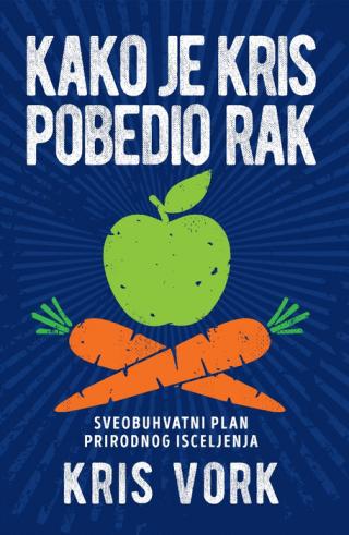kako je kris pobedio rak kris vork 