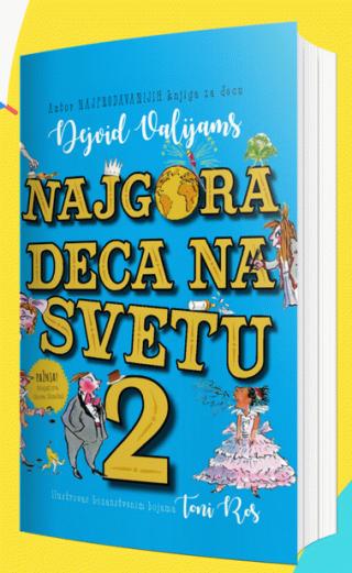 najgora deca na svetu 2 dejvid valijams 