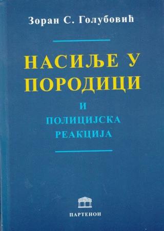 nasilje u porodici i policijska reakcija zoran s golubović 