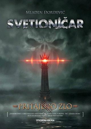 svetioničar pritajeno zlo 2 i tom sage utočište mladen đorđević 