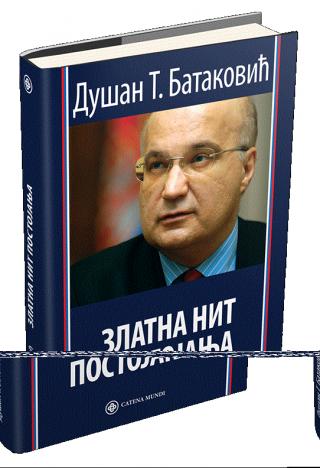 zlatna nit postojanja dušan t bataković 
