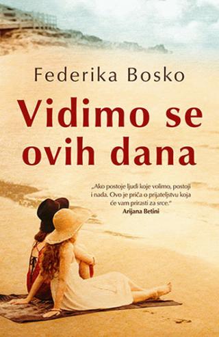 vidimo se ovih dana federika bosko 