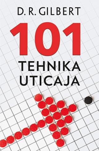 101 tehnika uticaja d r gilbert 