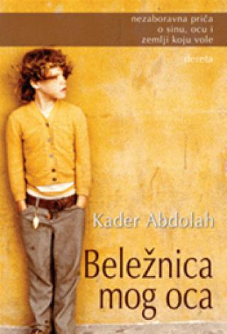 beležnica mog oca abdolah kader 