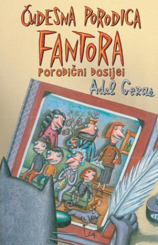 čudesna porodica fantora 1 adel geras 