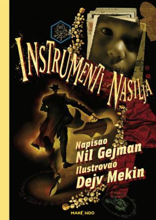 instrumenti nasilja nil gejmen dejv makin 