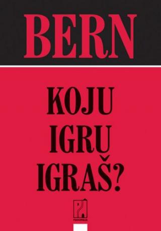 koju igru igraš erik bern 