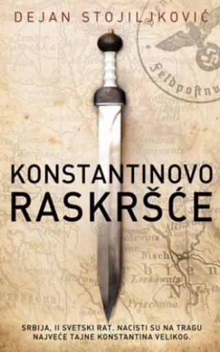 konstantinovo raskršće dejan stojiljković 