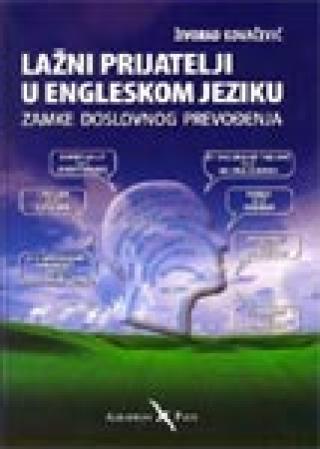 lažni prijatelji u engleskom jeziku živorad kovačević 