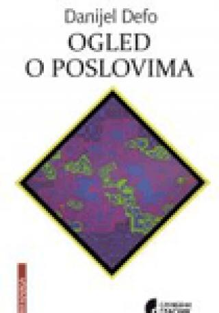 ogled o poslovima danijel defo 
