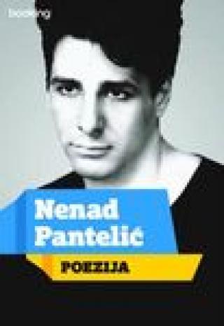 poezija nenad pantelić nenad pantelić 