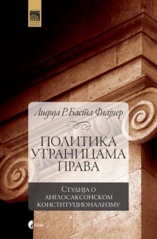 politika u granicama prava lidija r basta flajner 
