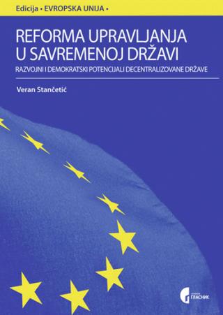 reforma upravljanja u savremenoj državi veran stančetić 