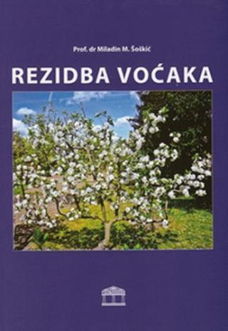 rezidba voćaka miladin šoškić 