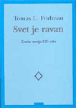 svet je ravan tomas l fridman 