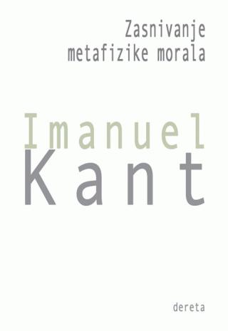 zasnivanje metafizike morala imanuel kant 
