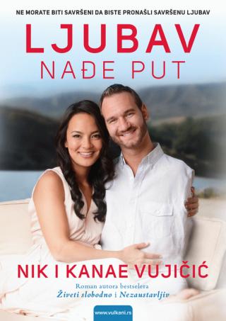 ljubav nađe put nik vujičić kanae vujičić 