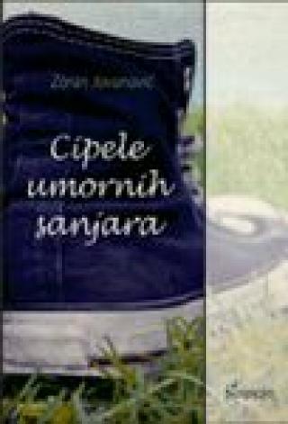 cipele umornih sanjara zoran jovanović 