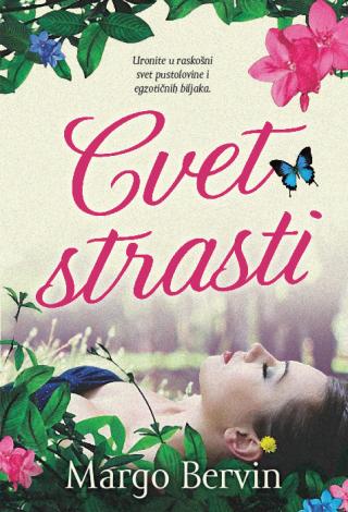 cvet strasti margo bervin 
